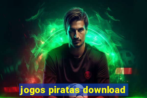 jogos piratas download